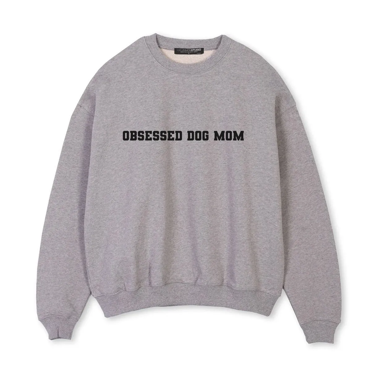 Obsessed Dog Mom Sweatshirt