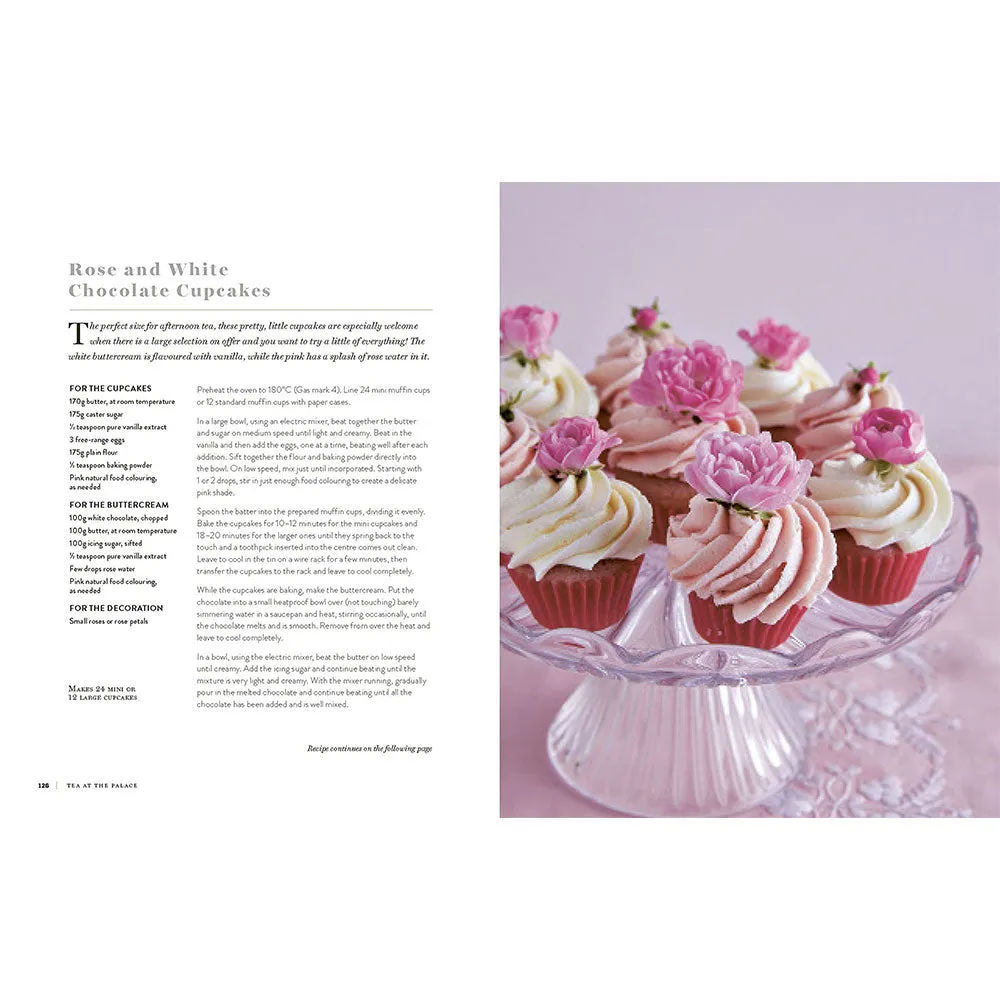 Tea at the Palace: 50 Delicious Recipes for Afternoon Tea